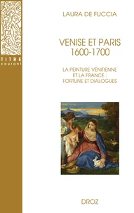 Venise et Paris 1600-1700