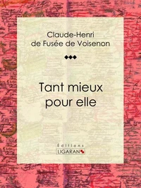 Tant mieux pour elle