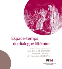 Espace-temps du dialogue littéraire