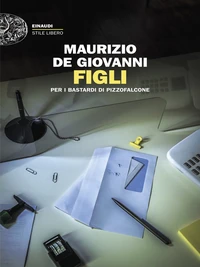 Figli per i Bastardi di Pizzofalcone