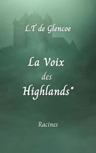 La Voix des Highlands*