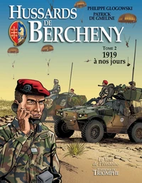 Hussards de Bercheny tome 2 - 1919 à nos jours