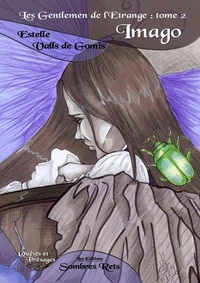 Imago, Les Gentlemen de l'Etrange tome 2