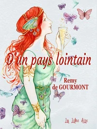 D'un pays lointain : miracles, visages de femmes, anecdotes