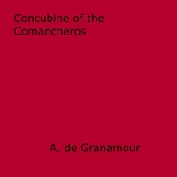 Concubine of the Comancheros