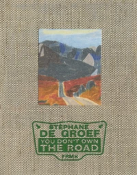 You don't own the road