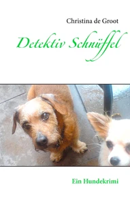 Detektiv Schnüffel &amp; Co.
