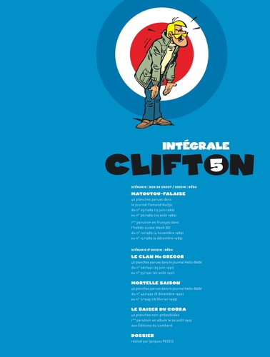 Clifton Intégrale Tome 5 Matoutou-falaise ; Le clan des Mc Gregor ; Mortelle saison ; Le baiser du cobra