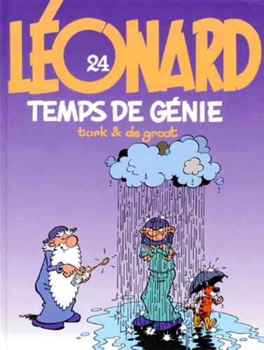  De Groot et  Turk - Leonard N°24 : Temps De Genie.