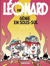  De Groot et  Turk - Léonard Tome 18 : Génie en sous-sol.