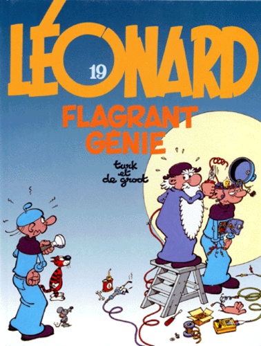  De Groot et  Turk - Leonard Tome 19 : Flagrant Genie.