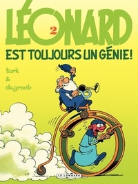  De Groot et  Turk - Léonard Tome 2 : Léonard est toujours un génie.