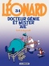  De Groot et  Turk - Léonard Tome 34 : Docteur Génie et Mister "Aïe".