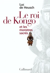 Le roi de Kongo et les monstres sacrés
