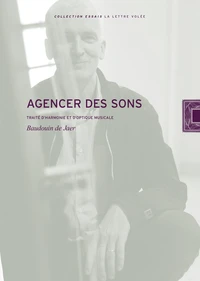 Agencer des sons