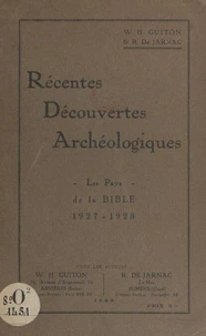 Récentes découvertes archéologiques