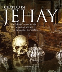 De jehay Chateau - Le cabinet de curiosités.