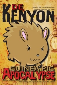  De Kenyon - Guinea Pig Apocalypse.