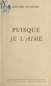 Puisque je l'aime
