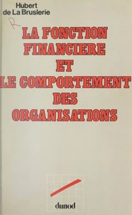 La fonction financière et le comportement des organisations