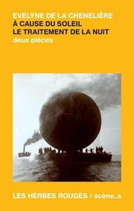 A cause du soleil. le traitement de la nuit. deux pieces