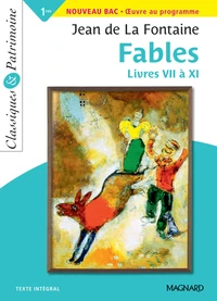 Fables Livres VII à XI - Classiques et Patrimoine