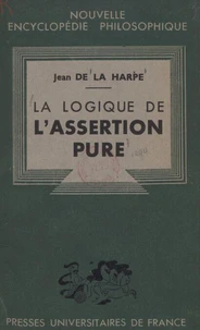 La logique de l'assertion pure