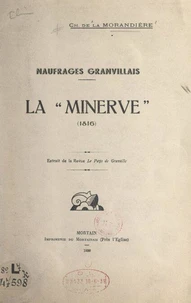 Naufrages granvillais : La Minerve, 1816