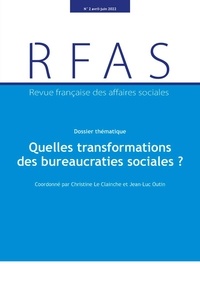 De la santé et des droits des Ministère des affaires sociale - Quelles transformations des bureaucraties sociales ? - No 2-2022.