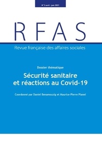 De la santé et des droits des Ministère des affaires sociale - Sécurité sanitaire et réactions au Covid-19 - N. 2 avril-juin 2021.