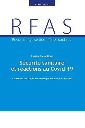 Sécurité sanitaire et réactions au Covid-19. N. 2 avril-juin 2021