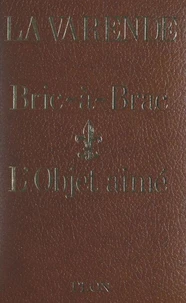 Bric-à-brac. L'objet aimé
