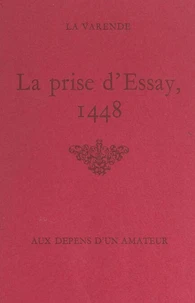 La prise d'Essay, 1448