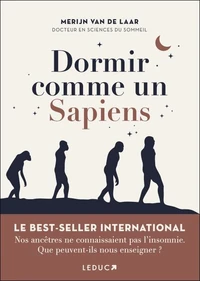 Dormir comme un sapiens