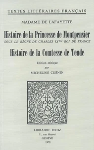 Histoire de la Princesse de Montpensier sous le règne de Charles IXe Roi de France