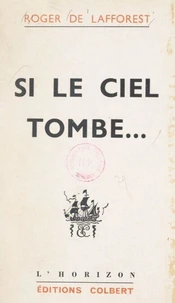 Si le ciel tombe...