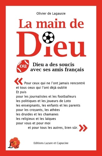 La main de dieu. Dieu a des soucis avec ses amis français