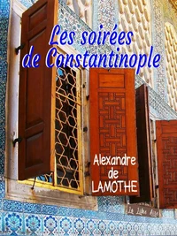 Les soirées de Constantinople