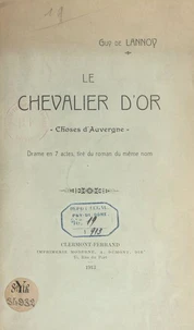 Le chevalier d'or (choses d'Auvergne)