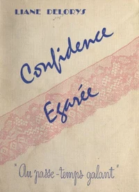 Confidence égarée