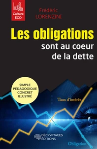 Les obligations sont au coeur de la dette