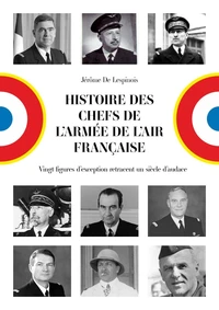 Histoire des chefs de l'armée de l'Air française