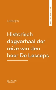 Historisch dagverhaal der reize van den heer De Lesseps