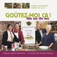 Goûtez-moi ça ! fête ses dix ans