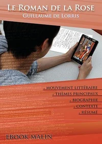 Fiche de lecture Le Roman de la Rose - Résumé détaillé et analyse littéraire de référence