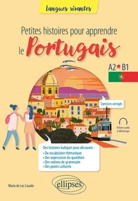 Petites histoires pour apprendre le portugais A2-B1