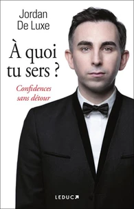 A quoi tu sers ?