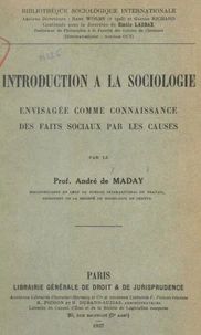 Introduction à la sociologie envisagée comme connaissance des faits sociaux par les causes