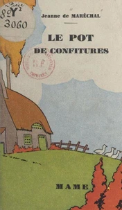 Le pot de confitures