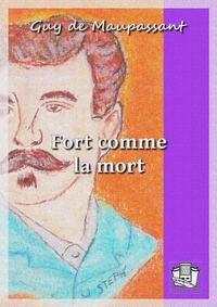 Fort comme la mort